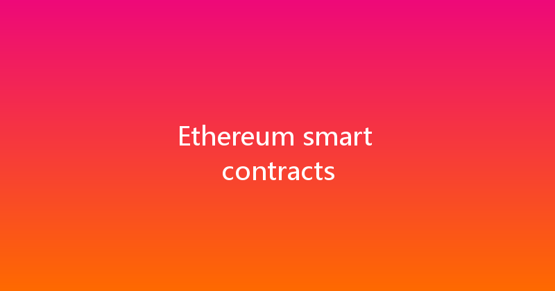 Ethereum smart contracts 