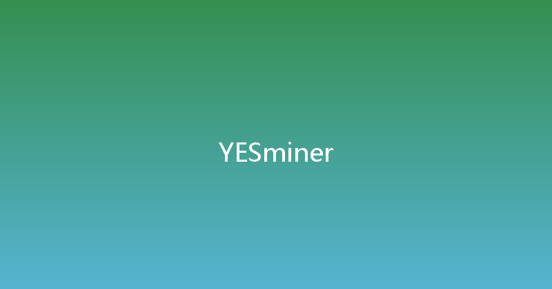 YESminer 