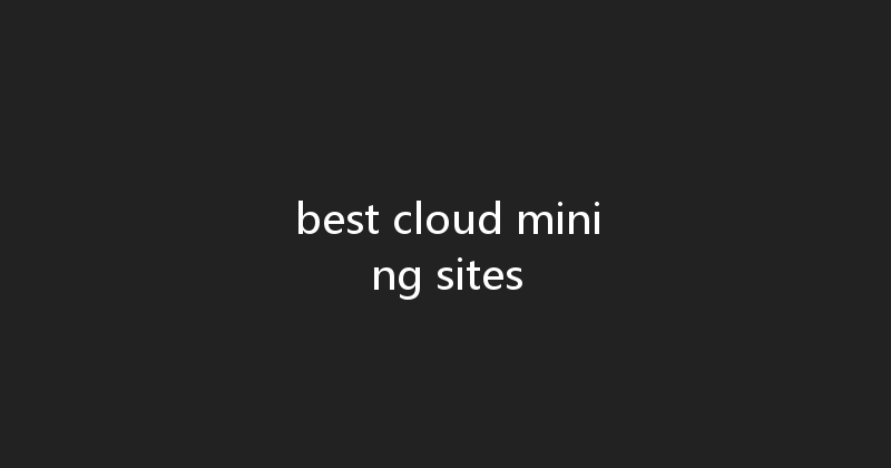 best cloud mining sites 