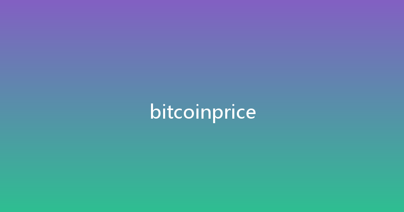 bitcoinprice 