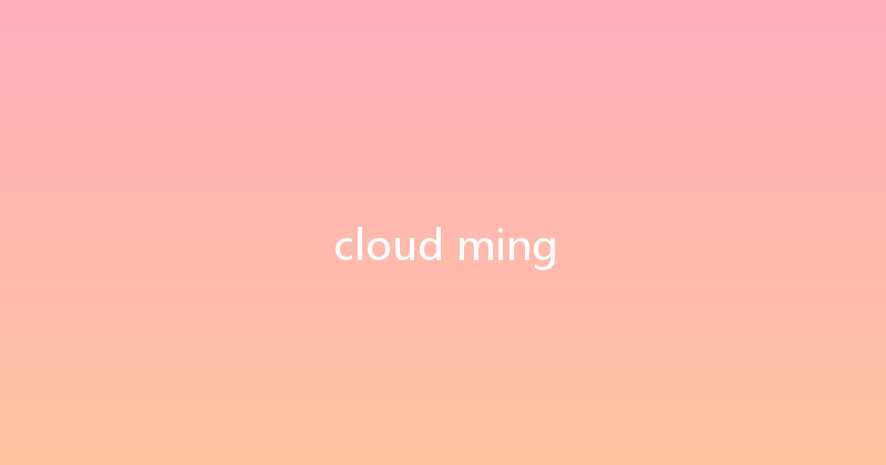 cloud ming 