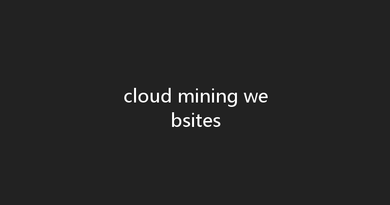 cloud mining websites 