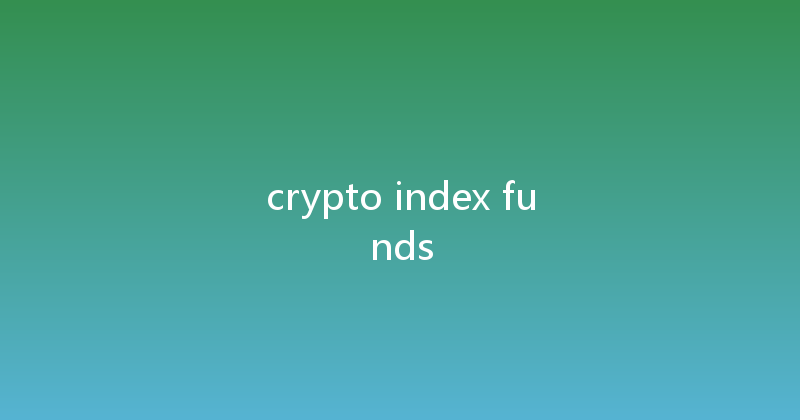 crypto index funds 