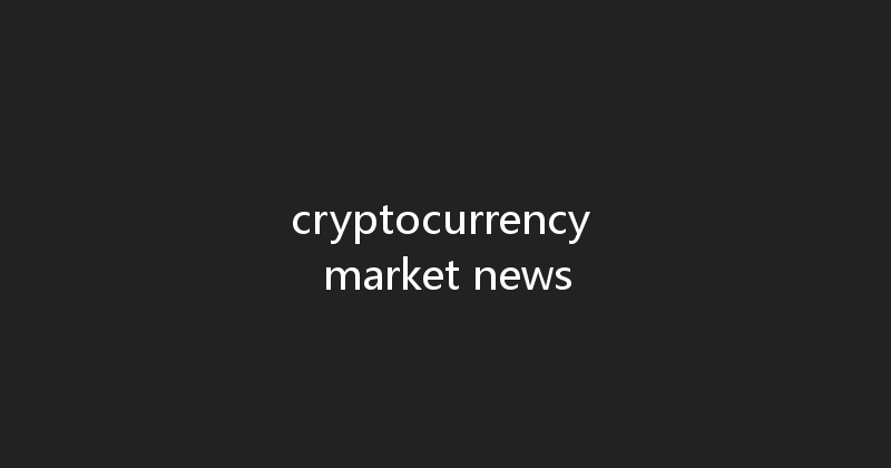 cryptocurrency market news 