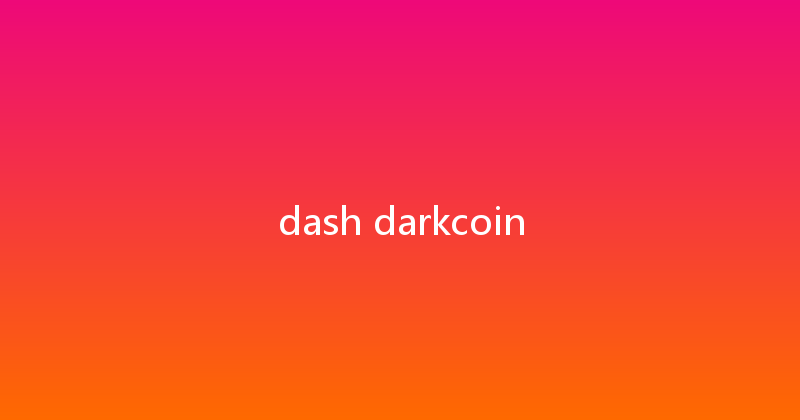 dash darkcoin 