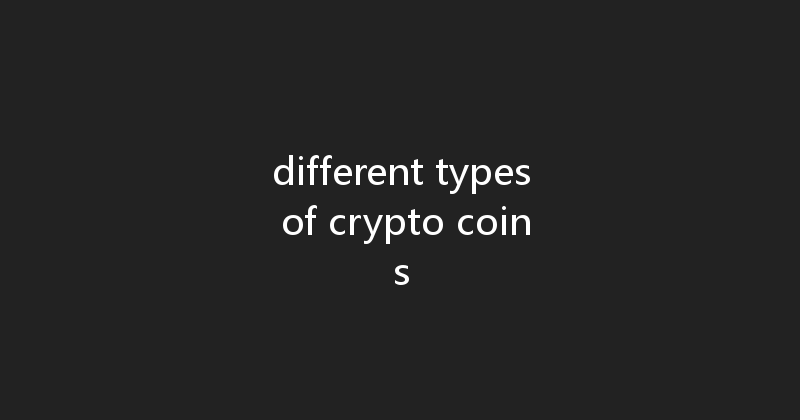 different types of crypto coins 
