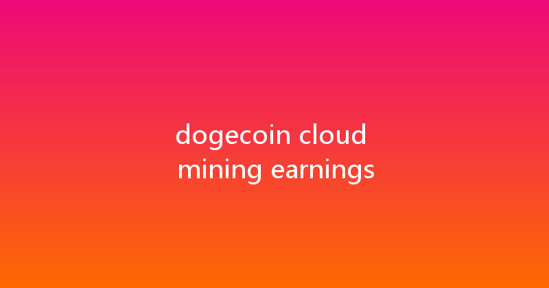 dogecoin cloud mining earnings 