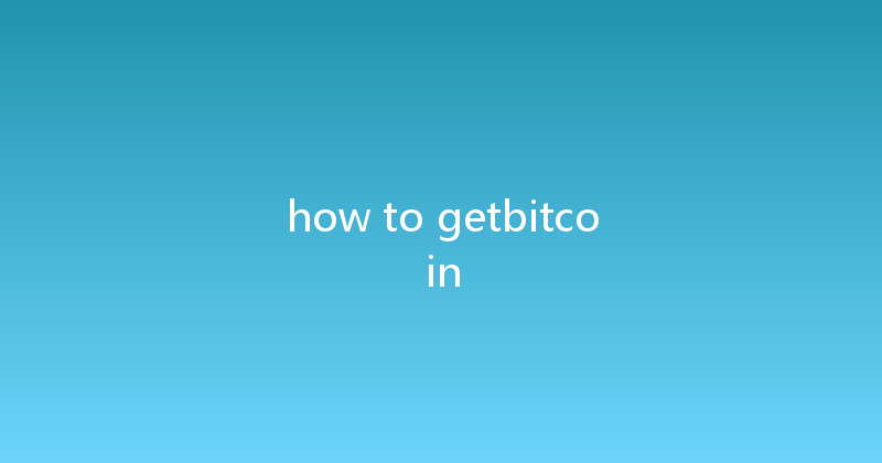 how to getbitcoin 