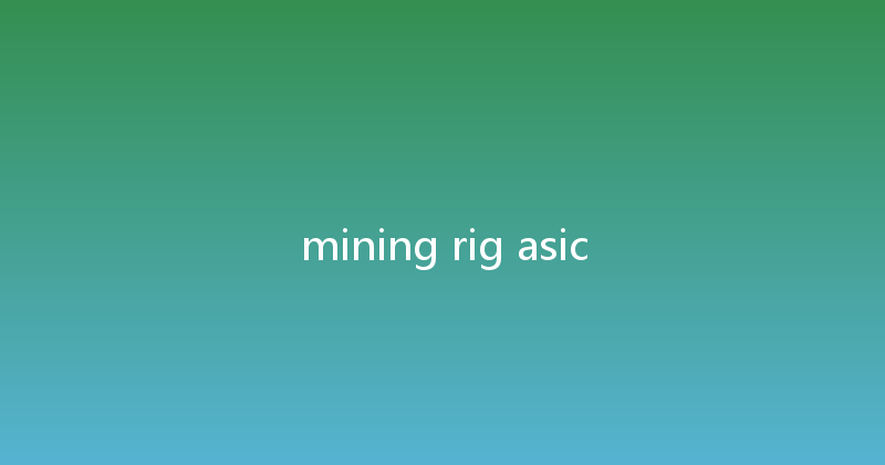 mining rig asic 
