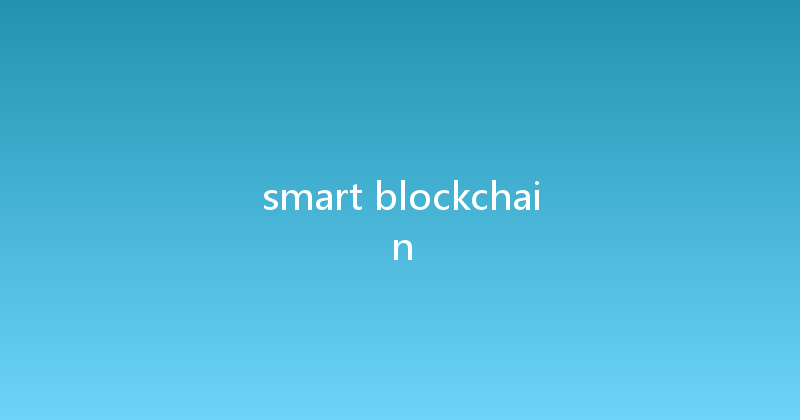 smart blockchain 