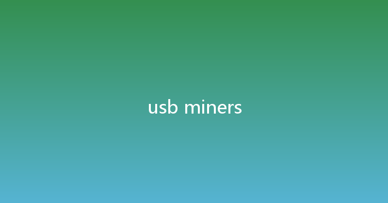 usb miners 